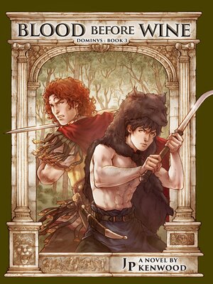 cover image of Blood before Wine (Dominus Book 3)